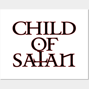 Child Of Satan Posters and Art